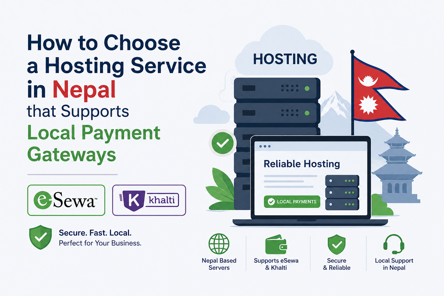 Guide: How to Choose a Hosting Service in Nepal that Supports Local Payment Gateways (eSewa/Khalti)